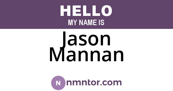Jason Mannan
