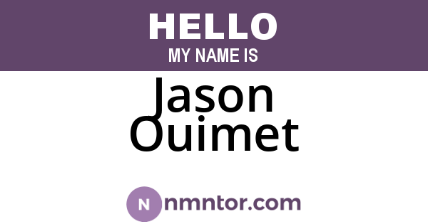 Jason Ouimet