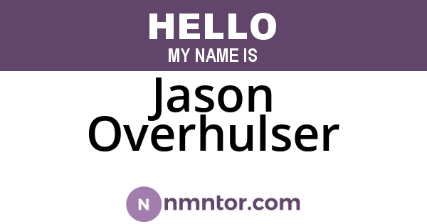Jason Overhulser