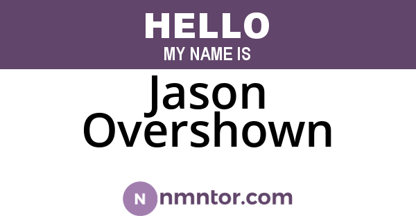 Jason Overshown
