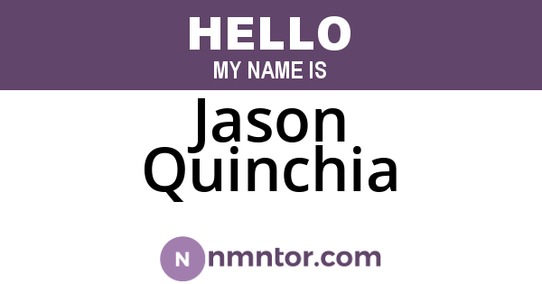 Jason Quinchia