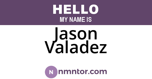 Jason Valadez