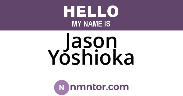 Jason Yoshioka