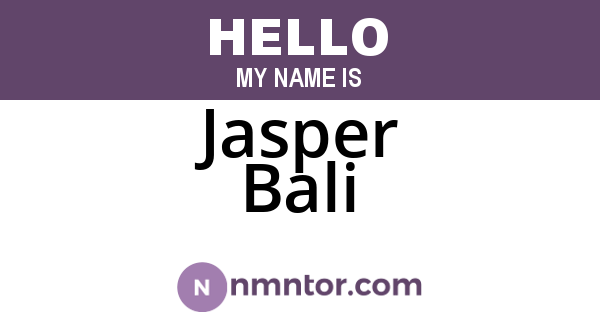 Jasper Bali