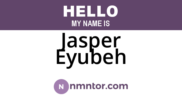 Jasper Eyubeh