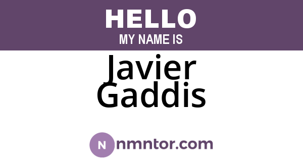 Javier Gaddis
