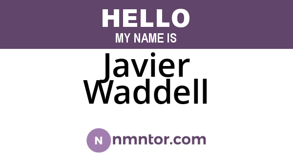 Javier Waddell