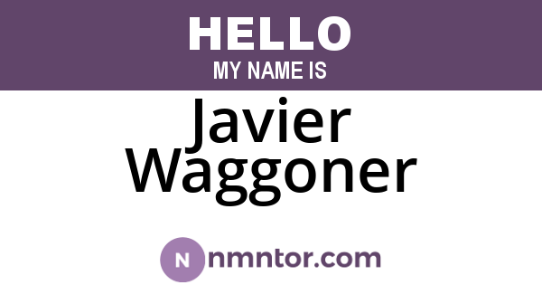 Javier Waggoner