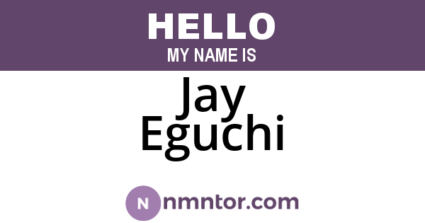 Jay Eguchi