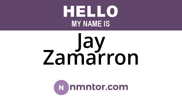 Jay Zamarron