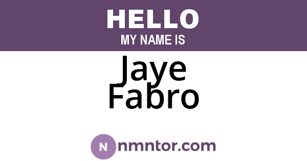 Jaye Fabro