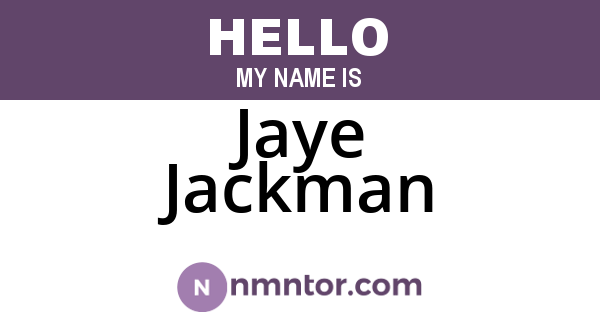 Jaye Jackman
