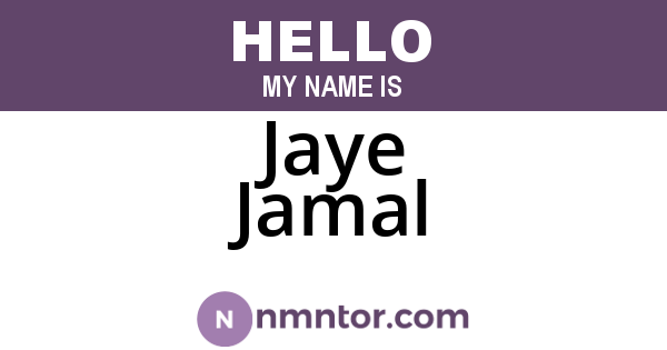 Jaye Jamal