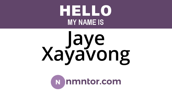 Jaye Xayavong