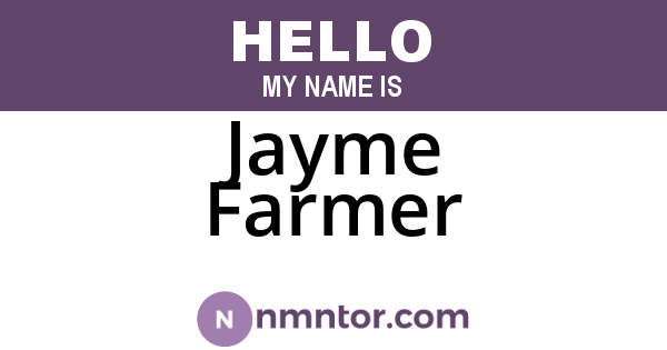 Jayme Farmer