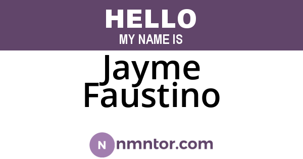 Jayme Faustino