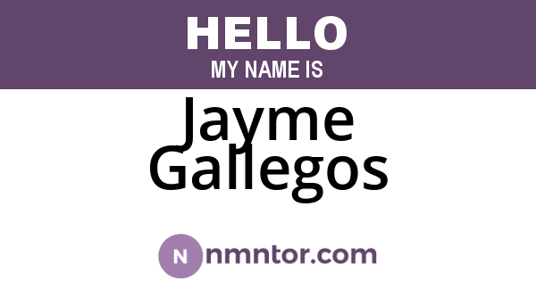 Jayme Gallegos