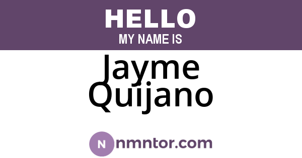 Jayme Quijano