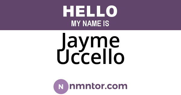 Jayme Uccello