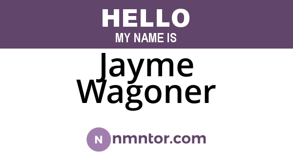Jayme Wagoner