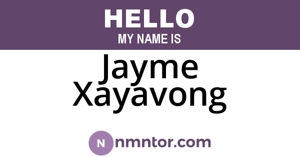 Jayme Xayavong