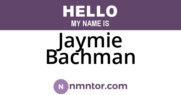 Jaymie Bachman
