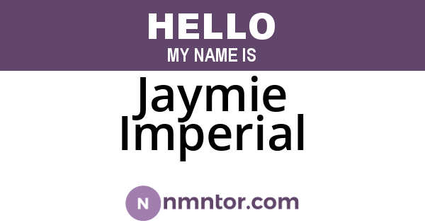 Jaymie Imperial