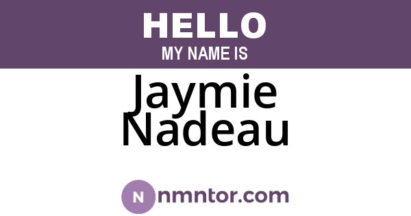 Jaymie Nadeau
