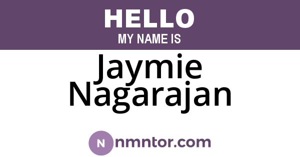 Jaymie Nagarajan