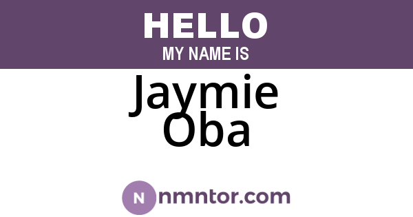 Jaymie Oba