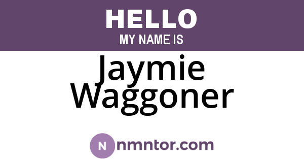 Jaymie Waggoner