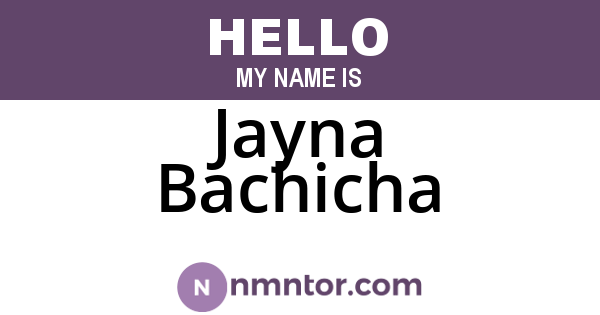 Jayna Bachicha