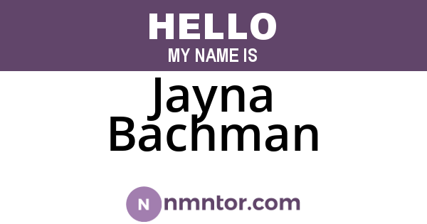Jayna Bachman