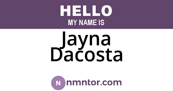 Jayna Dacosta