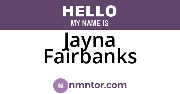 Jayna Fairbanks