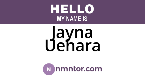 Jayna Uehara