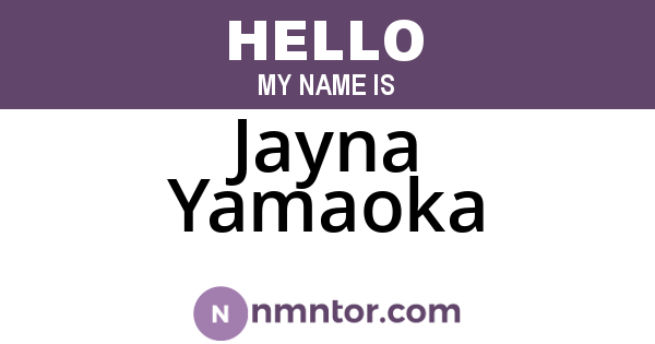 Jayna Yamaoka