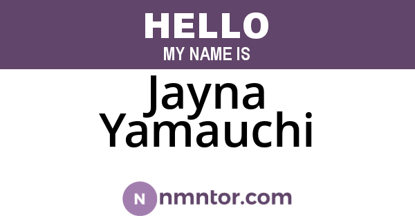 Jayna Yamauchi
