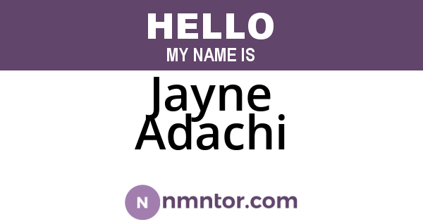 Jayne Adachi