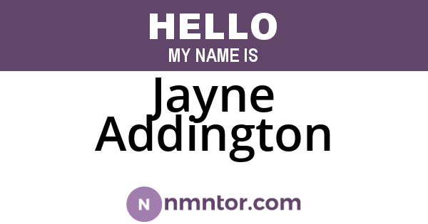 Jayne Addington