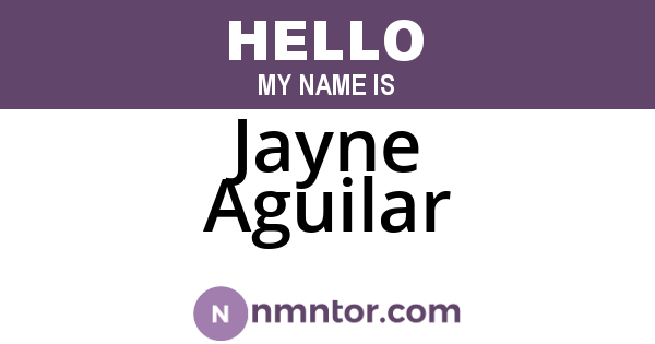 Jayne Aguilar