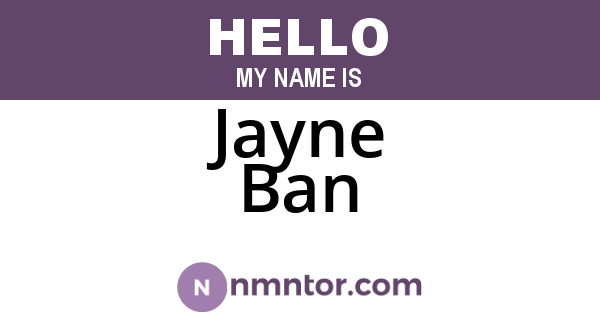 Jayne Ban