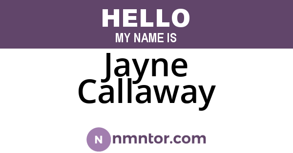 Jayne Callaway
