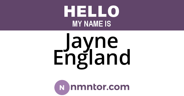 Jayne England