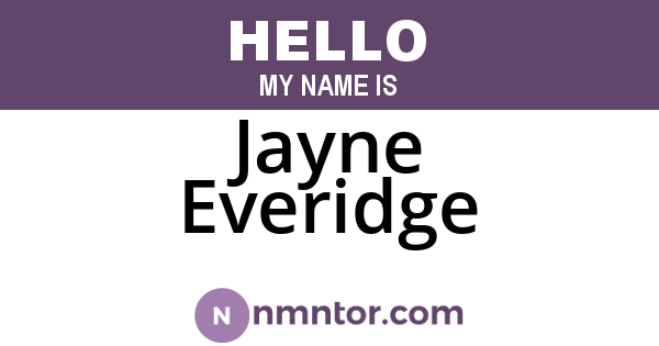 Jayne Everidge