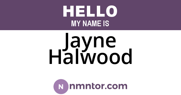 Jayne Halwood