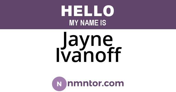 Jayne Ivanoff