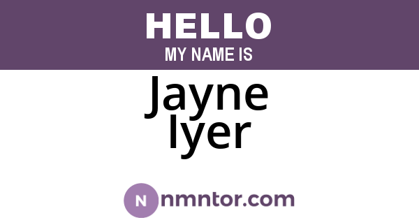 Jayne Iyer
