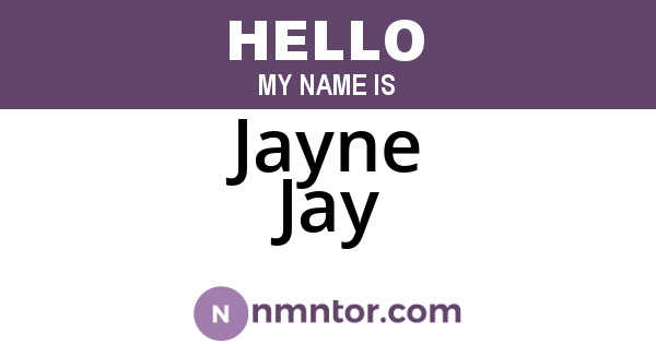 Jayne Jay