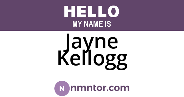 Jayne Kellogg